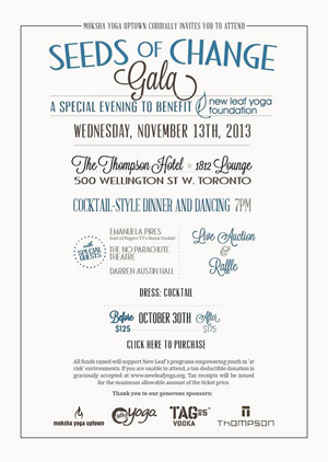 Seeds of Change Gala hosted by Moksha Yoga Uptown